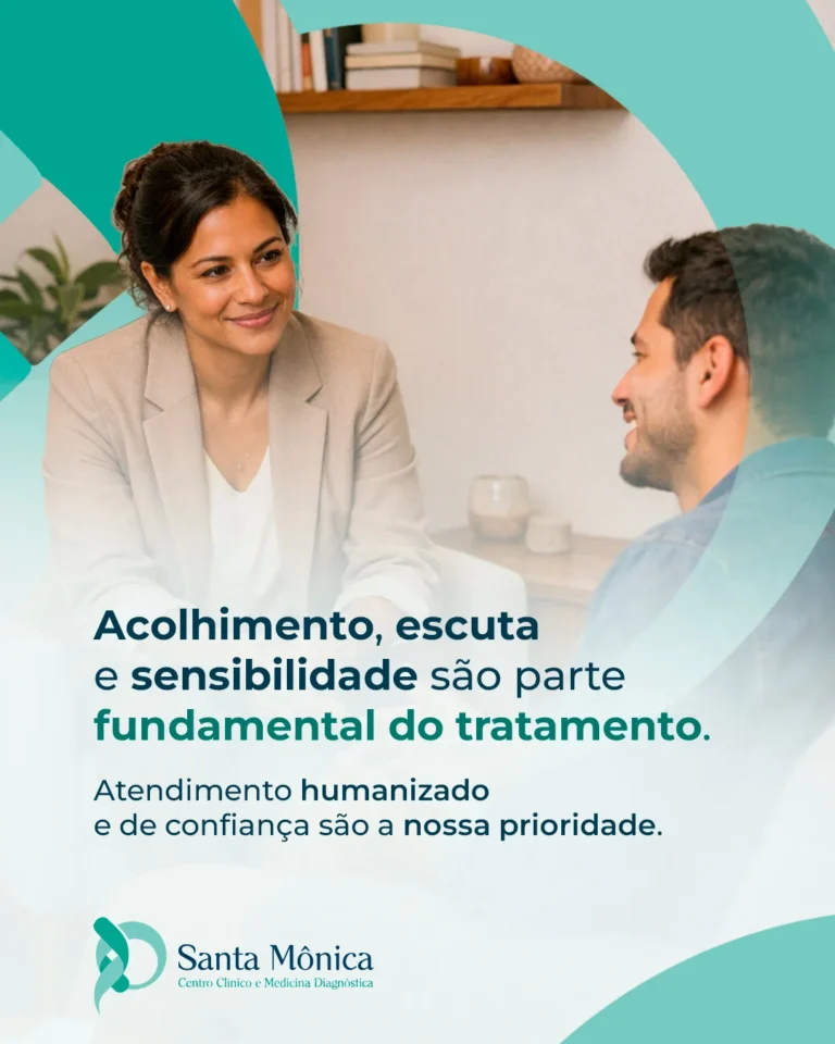 Post da clínica Santa Mônica sobre atendimento humanizado